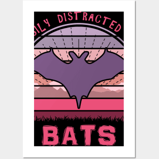 Easily Distracted By Bats Posters and Art